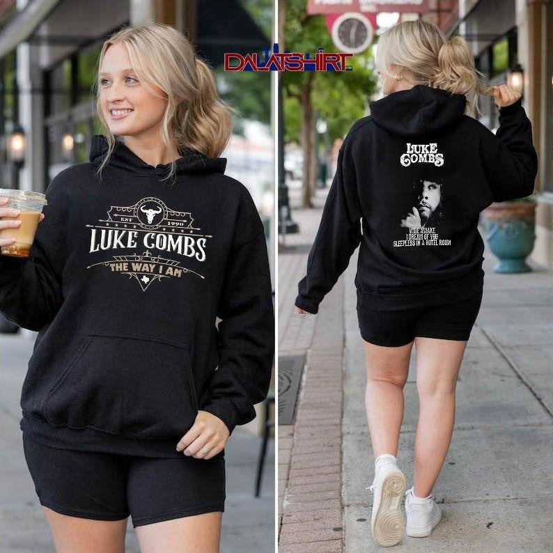 Luke Combs The Way I Am Wide Awake I Dream Of You Sleepless In A Hotel Room shirt