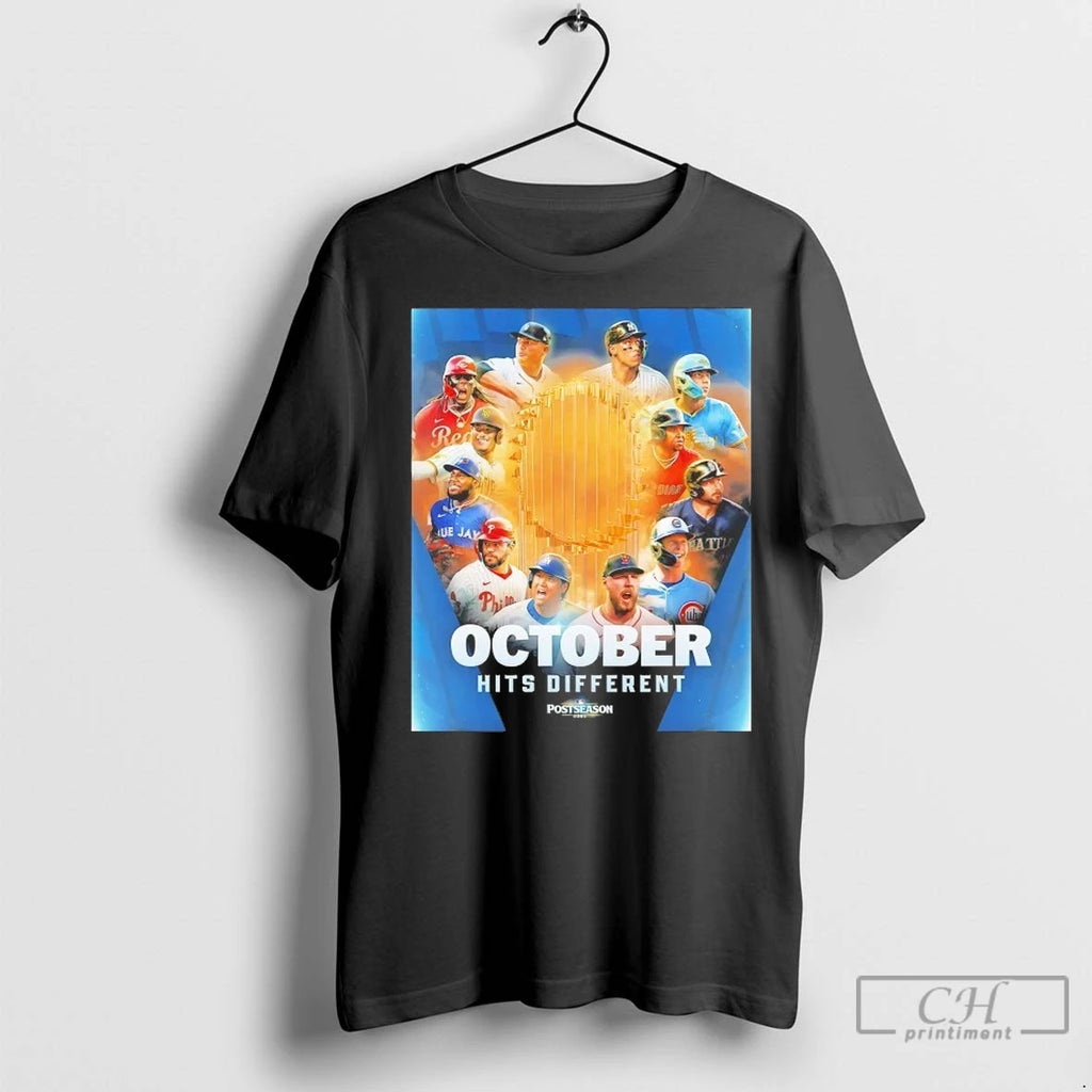 Mlb Postseason 2025 October Hits Different T Shirts