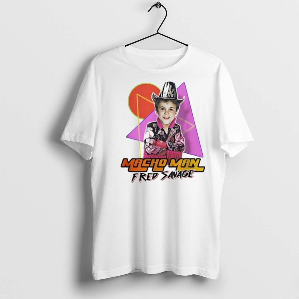 Macho Man Fred Savage T Shirts