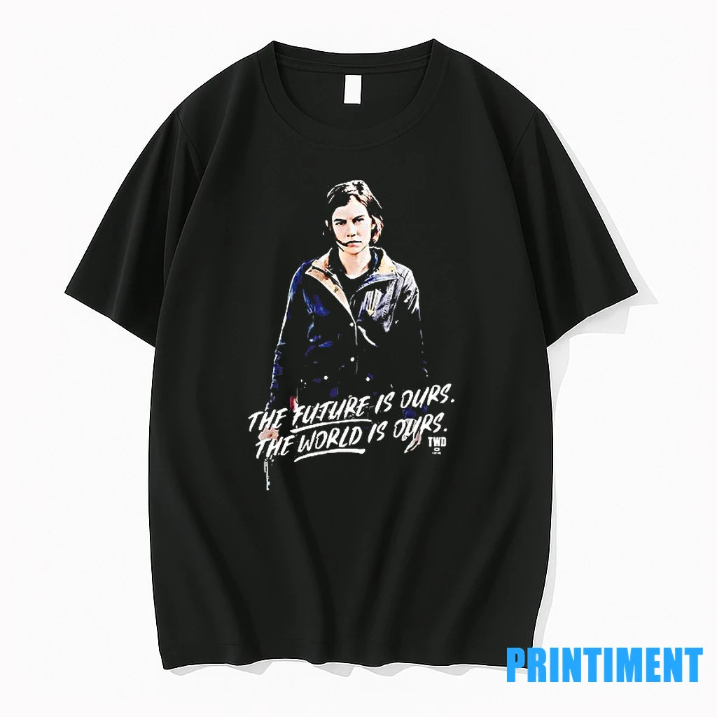 Maggie The Future Is Ours The World Is Ours Tshirts Sweater