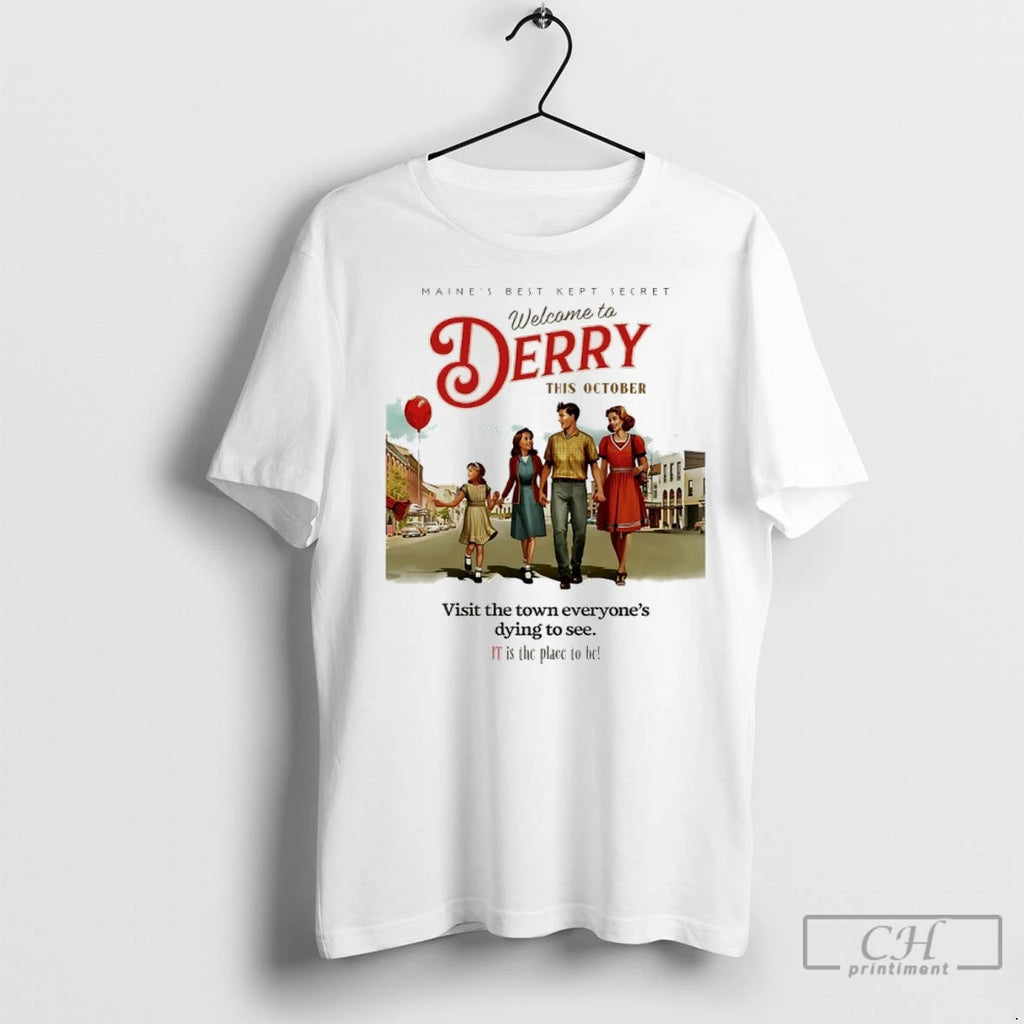 Maines Best Kept Secret Welcome To Derry This October T Shirts