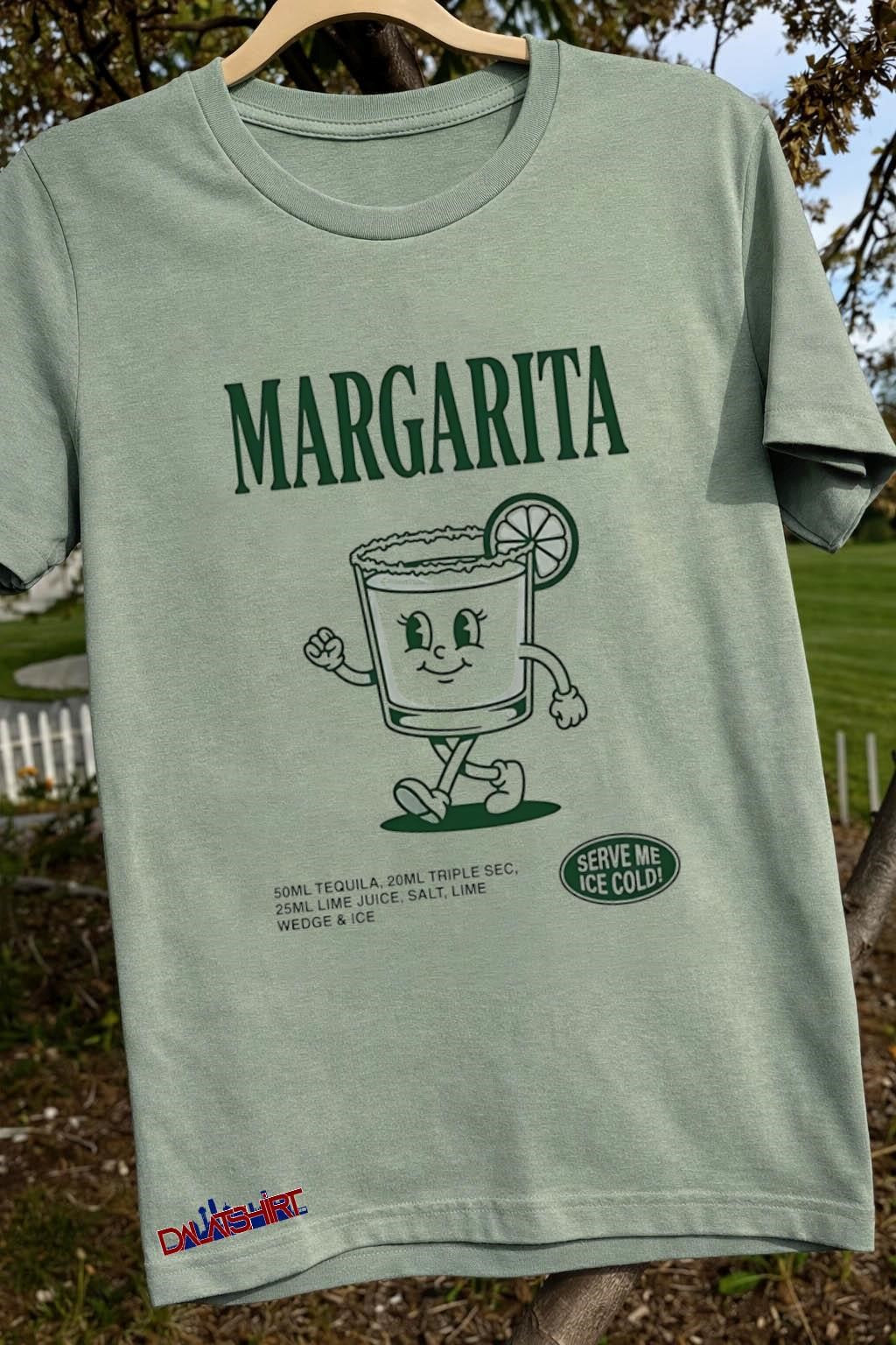 Margarita Cocktail Recipe Serve Me Ice Cold shirt