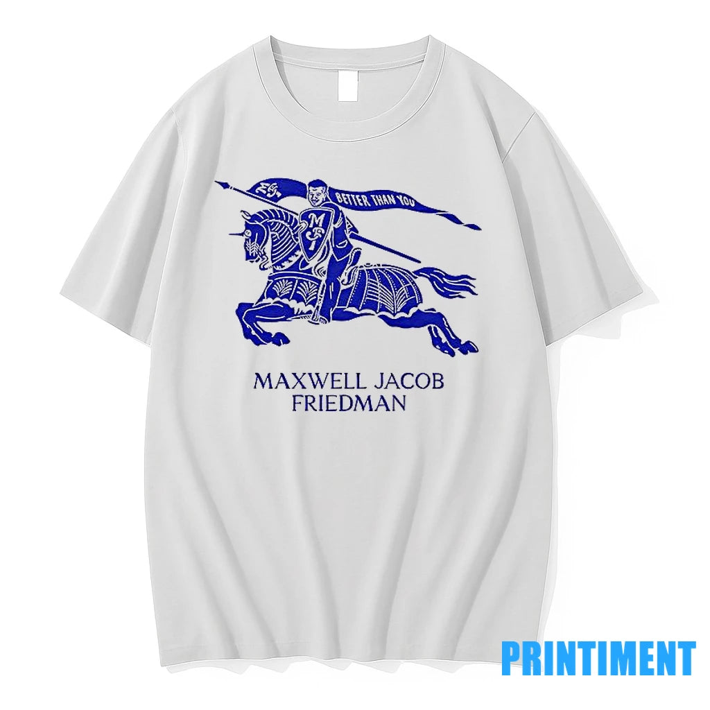 Maxwell Jacob Friedman Better Than You Tshirts Sweater