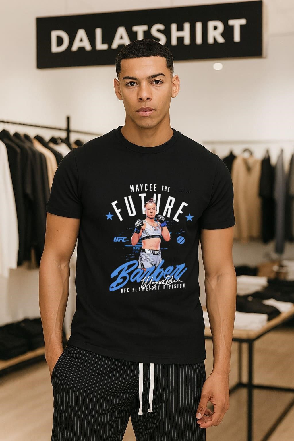 Maycee The Future Barber UFC Flyweight Division shirt