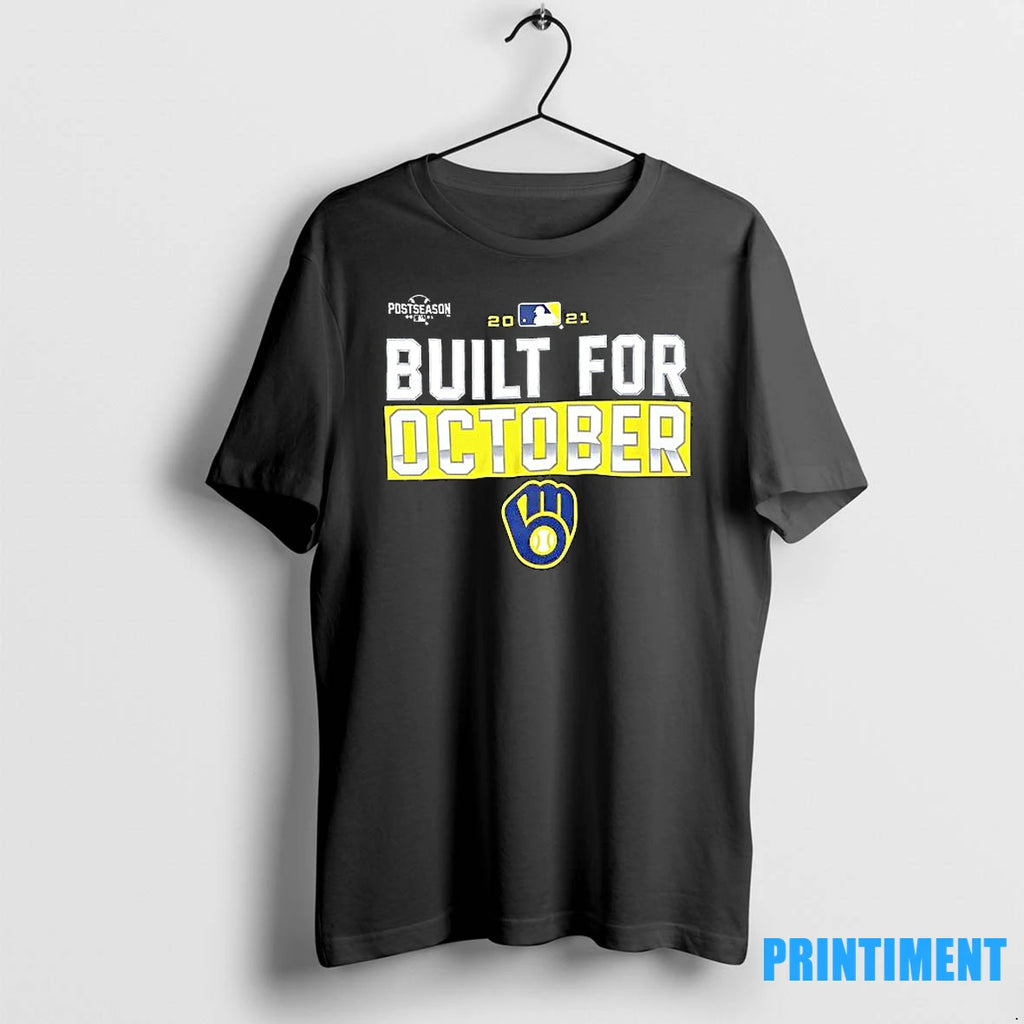 Milwaukee Brewers Built For October 2021 Tshirts Sweater