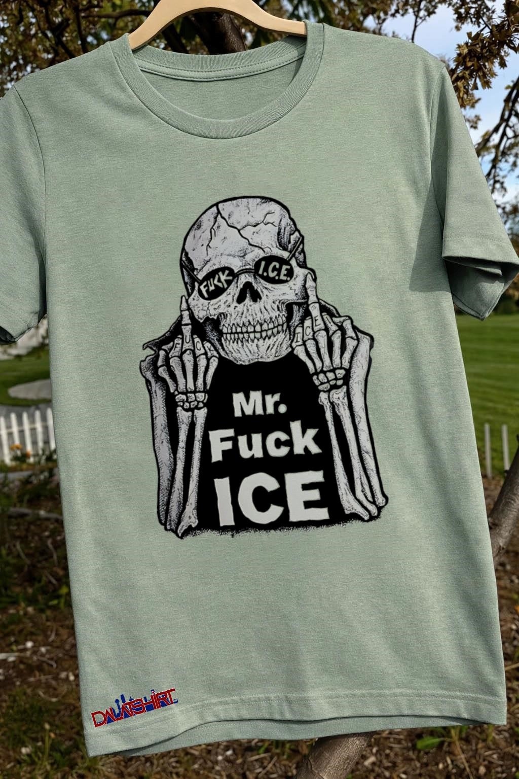 Mr Fuck ICE Skeleton Skull Middle Fingers Political shirt