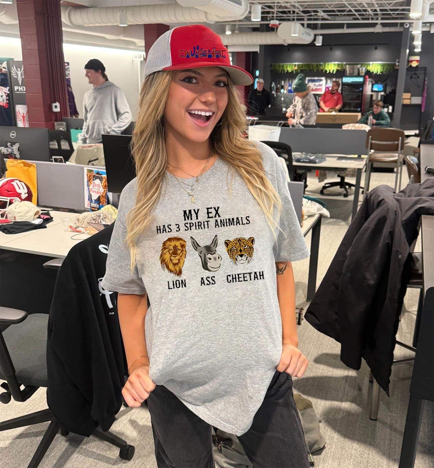My Ex Has 3 Spirit Animals Lion Ass Cheetah Illustration shirt