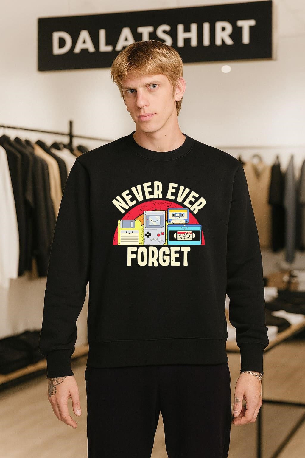 Never Ever Forget shirt