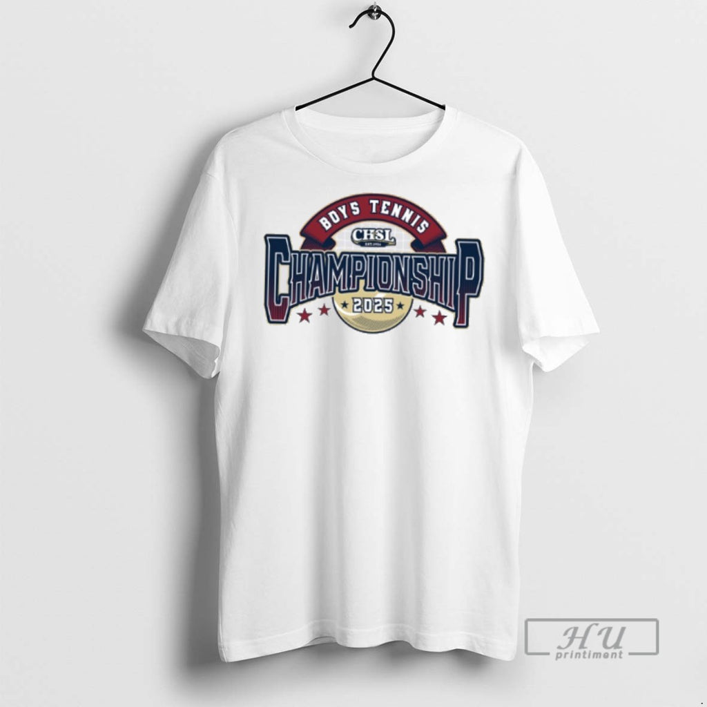 New 2025 Chsl Boys Tennis Championship Tee Shirts Sweatshirt Hoodies