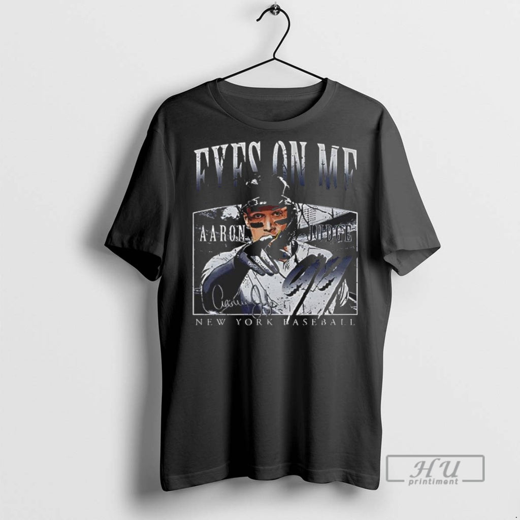 New Aaron Judge New York Baseball Eyes On Me Tee Shirts Sweatshirt Hoodies