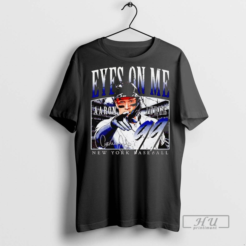 New Aaron Judge Eyes On Me New York Yankees Tee Shirts Sweatshirt Hoodies