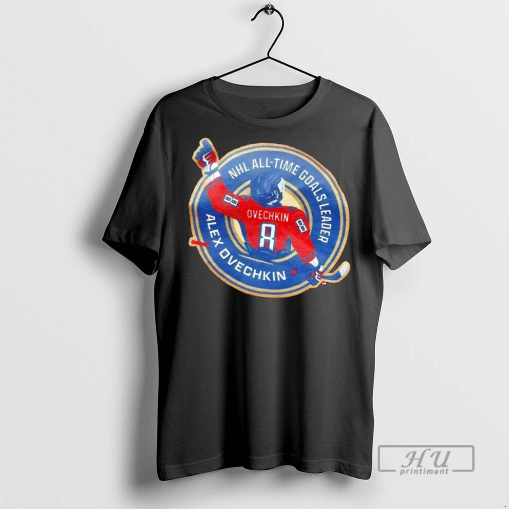 New Alex Ovechkin Washington Capitals Nhl All Time Goals Leader Tee Shirts Sweatshirt Hoodies