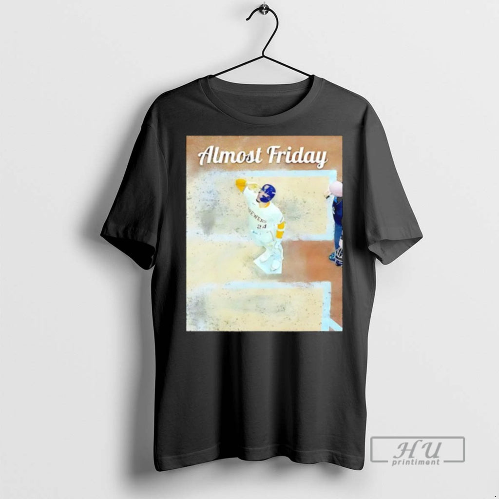 New Almost Friday Brewers Tee Shirts Sweatshirt Hoodies