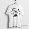 New Bookish Mental Health Book A Day Retro Read More Book Tee Shirts Sweatshirt Hoodies