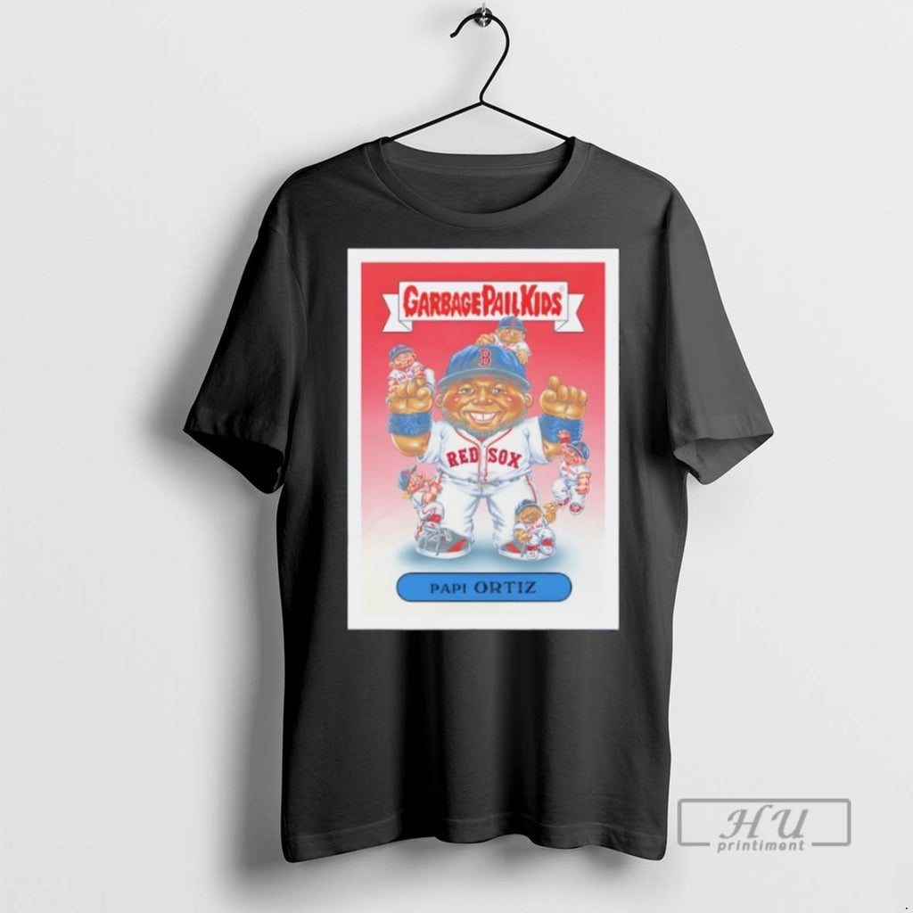 New Boston Red Sox Garbage Pail Kids Papi Ortiz Tee Shirts Sweatshirt Hoodies
