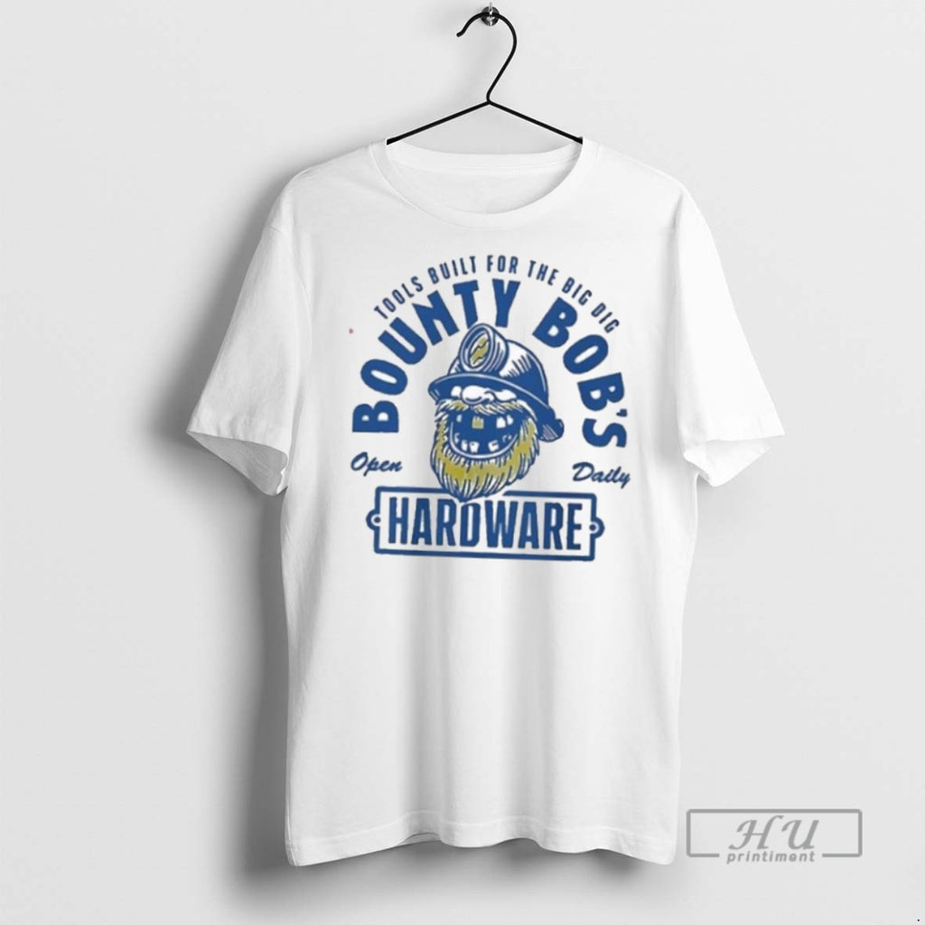 New Bounty Bobs Hardware Tee Shirts Sweatshirt Hoodies