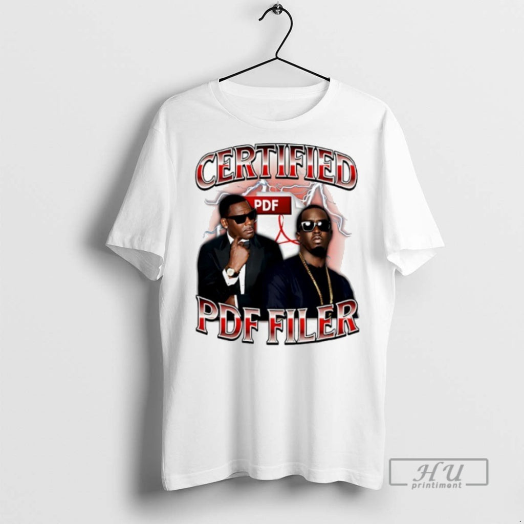 New Certified Pdf Filer Graphic Tee Shirts Sweatshirt Hoodies