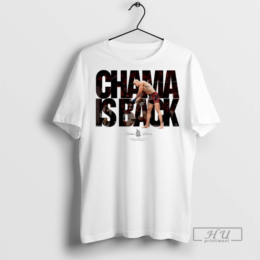 New Chama Is Back Midweight Tee Shirts Sweatshirt Hoodies