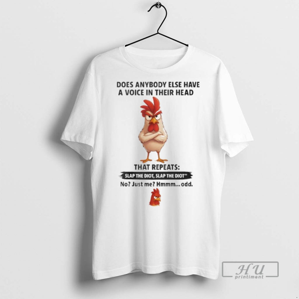 New Cock Does Anybody Else Have A Voice In Their Head That Repeats Slap Idiot