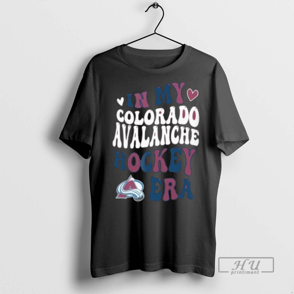 New Colorado Avalanche In My Avalanche Hockey Era Tee Shirts Sweatshirt Hoodies