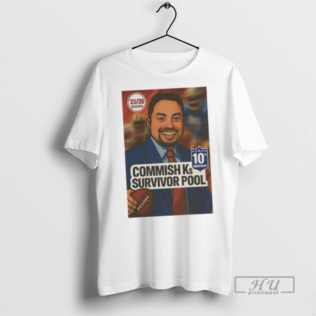 New Commish K Survivor Pool 10th Anniversary 2026 Season Tee Shirts Sweatshirt Hoodies