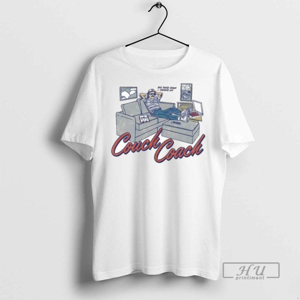 New Couch Coach Big Third Down Coming Up Vintage Tee Shirts Sweatshirt Hoodies