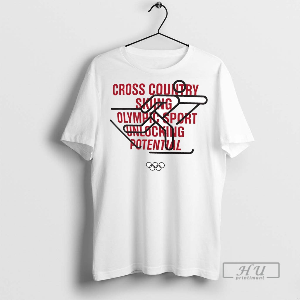 New Cross Country Skiing Olympic Sport Unlocking Potential Tee Shirts Sweatshirt Hoodies