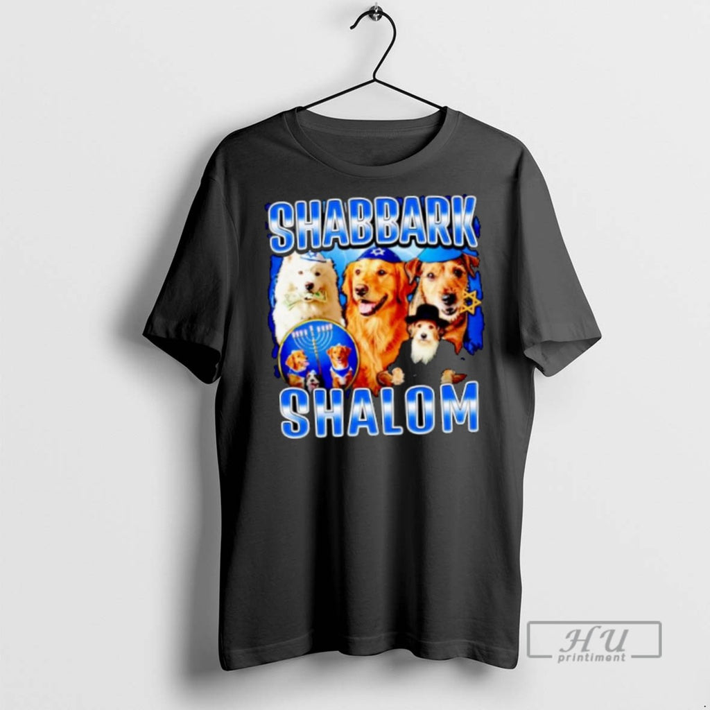 New Dog Shabbark Shalom Ornaments Tee Shirts Sweatshirt Hoodies
