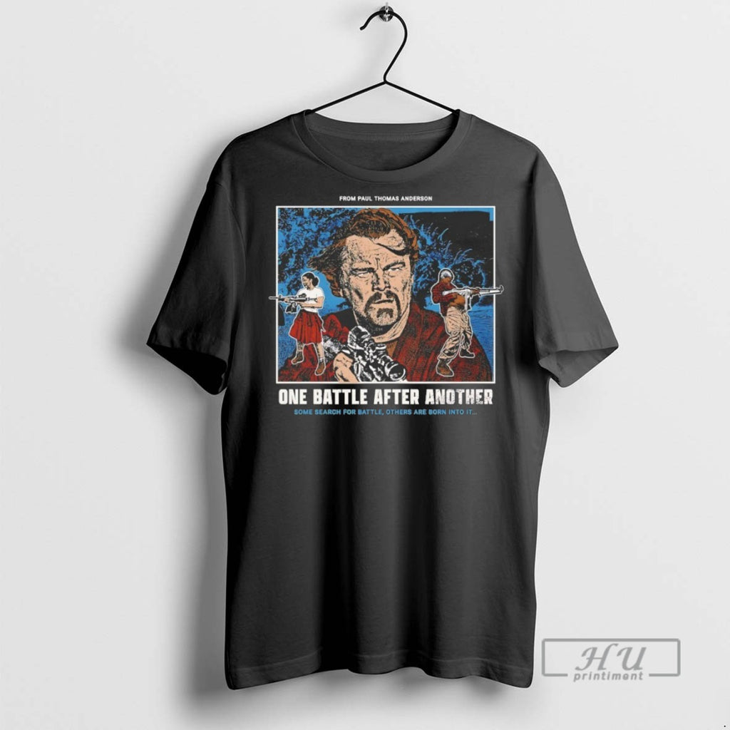 New From Paul Thomas Anderson One Battle After Another Tee Shirts Sweatshirt Hoodies