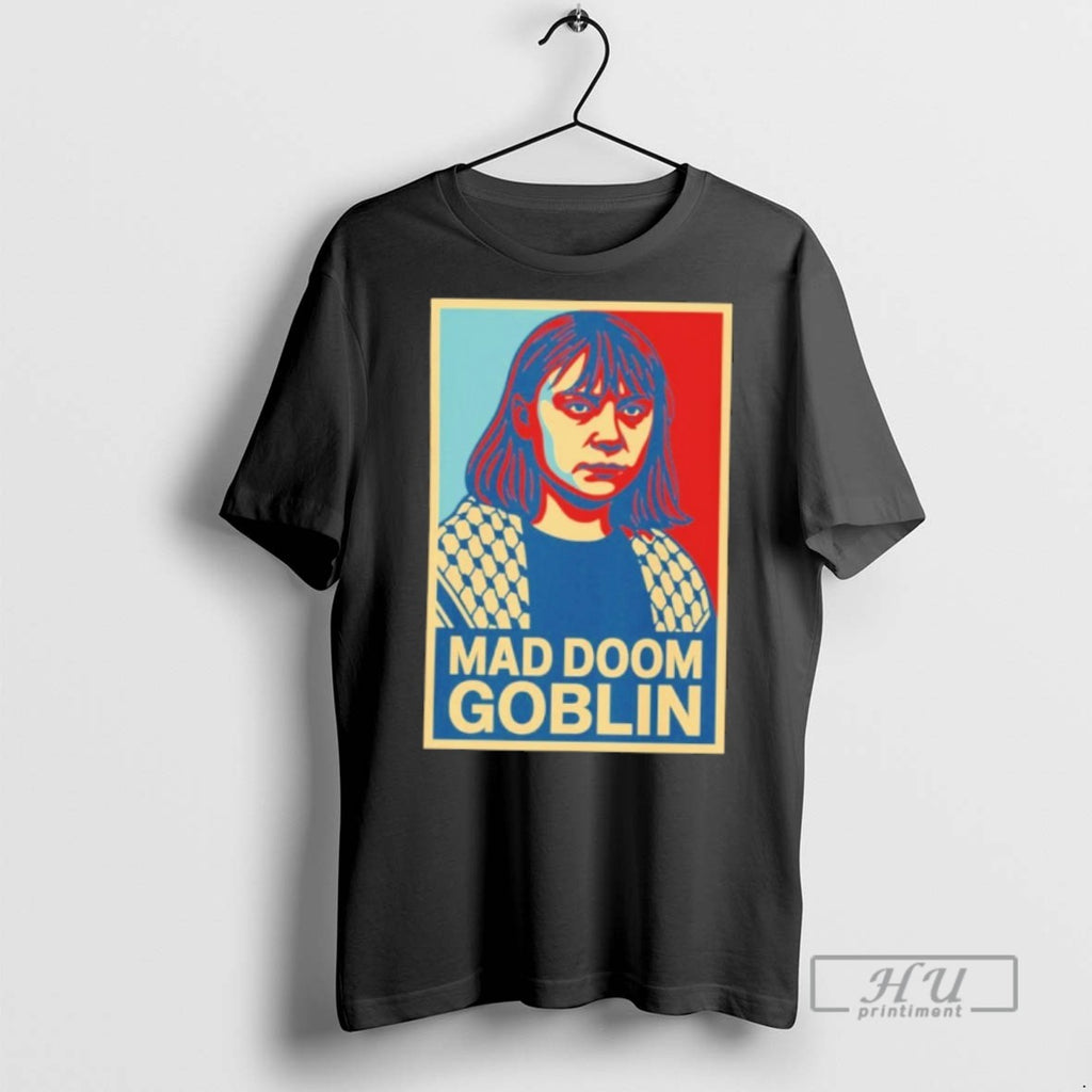 New Greta Thunberg Mad Doom Goblin Tee Shirts Sweatshirt Hoodies