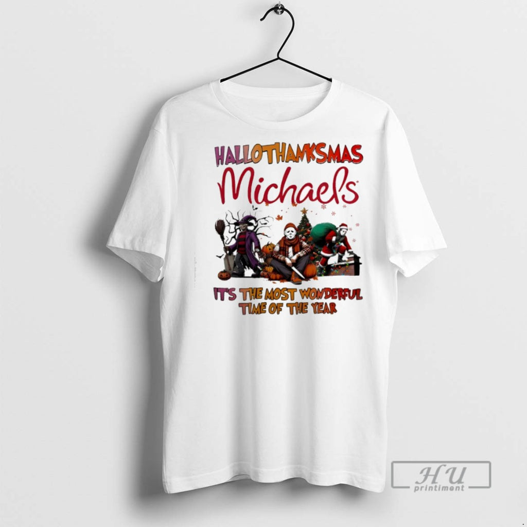 New Horror Movies Michaels Hallothanksmas Its The Most Wonderful Time Of The Year Tee Shirts