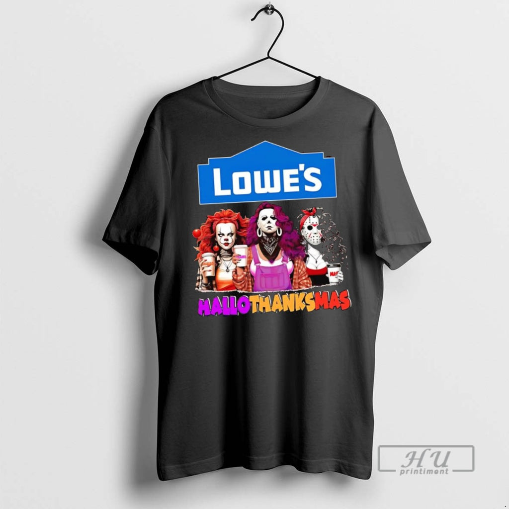 New Horror Girls Lowes Hallothanksmas Tee Shirts Sweatshirt Hoodies