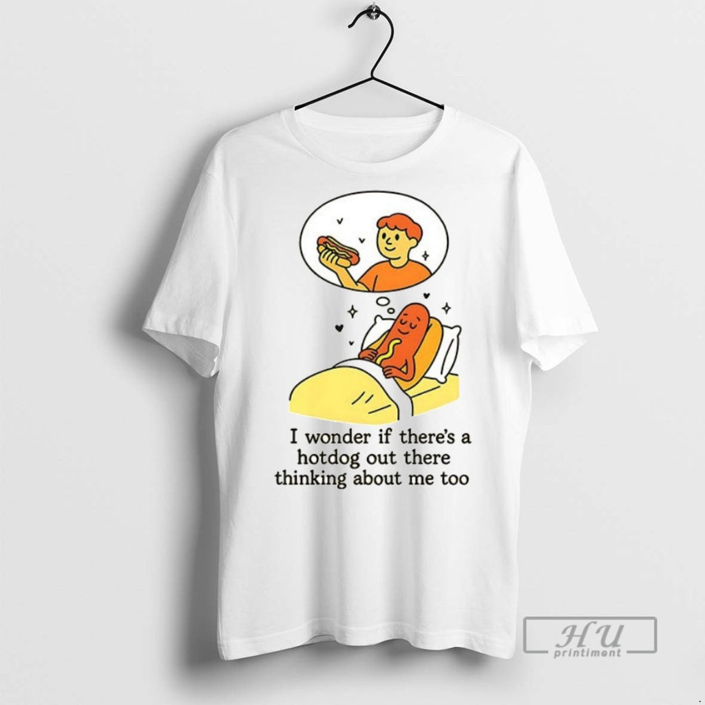 New I Wonder If Theres A Hotdog Out There Thinking About Me Too Ceramic Ceramic