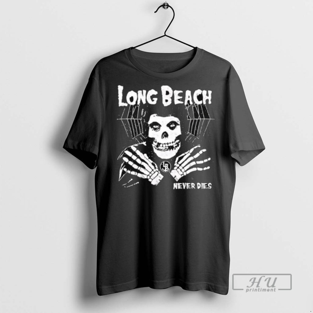 New Long Beach Never Dies Skeleton Tee Shirts Sweatshirt Hoodies