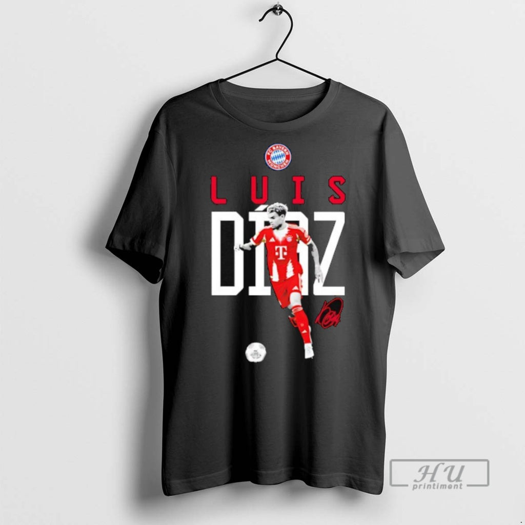 New Luis Diaz Fc Bayern Munich Logo Signature Tee Shirts Sweatshirt Hoodies
