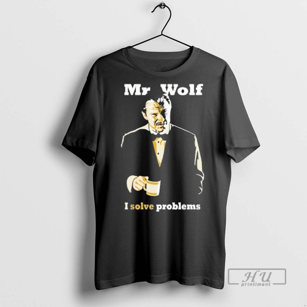 New Mr Wolf I Solve Problems Tee Shirts Sweatshirt Hoodies