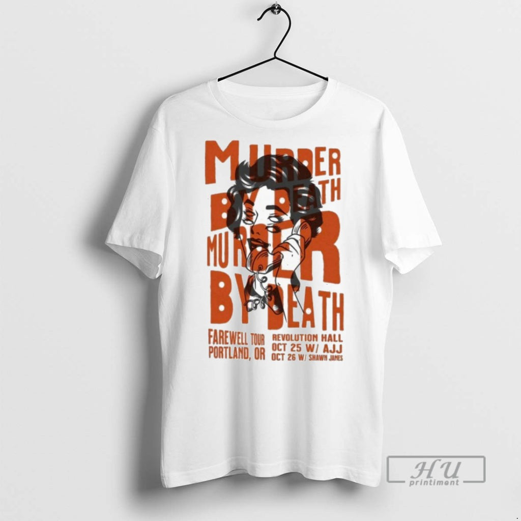 New Murder By Death Revolution Hall Portland Or Farewell Tour 2025 Tee Shirts Sweatshirt Hoodies