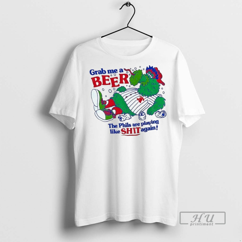 New Phanatic Philadelphia Phillies Mascot Grab Me A Beer The Phillies Are Playing Like Shit