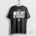 New Phoenix Mercury Wnbathis Is Finals Basketball Vs Everybody Yates 505 Buick Gmc Tee Shirts