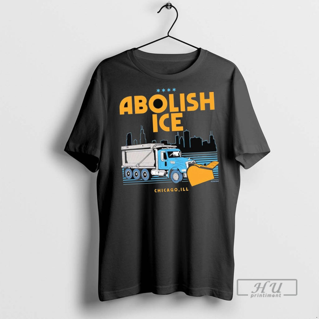 New Plow Trucks Abolish Ice Chicago Skyline Tee Shirts Sweatshirt Hoodies