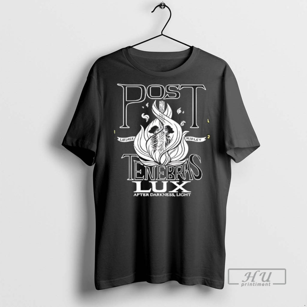 New Post Tenebras Lux Tee Shirts Sweatshirt Hoodies
