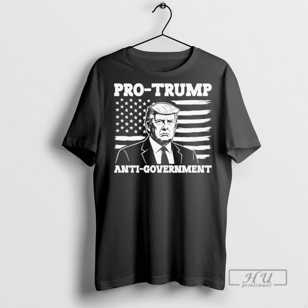 New Pro Trump Anti Government Tee Shirts Sweatshirt Hoodies