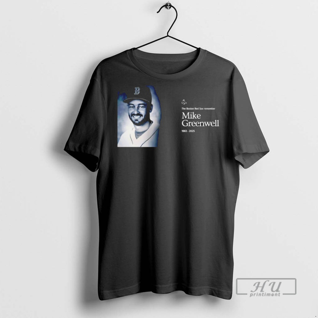 New Rest In Peace Boston Red Sox Mike Greenwell 1963 2025 Tee Shirts Sweatshirt Hoodies