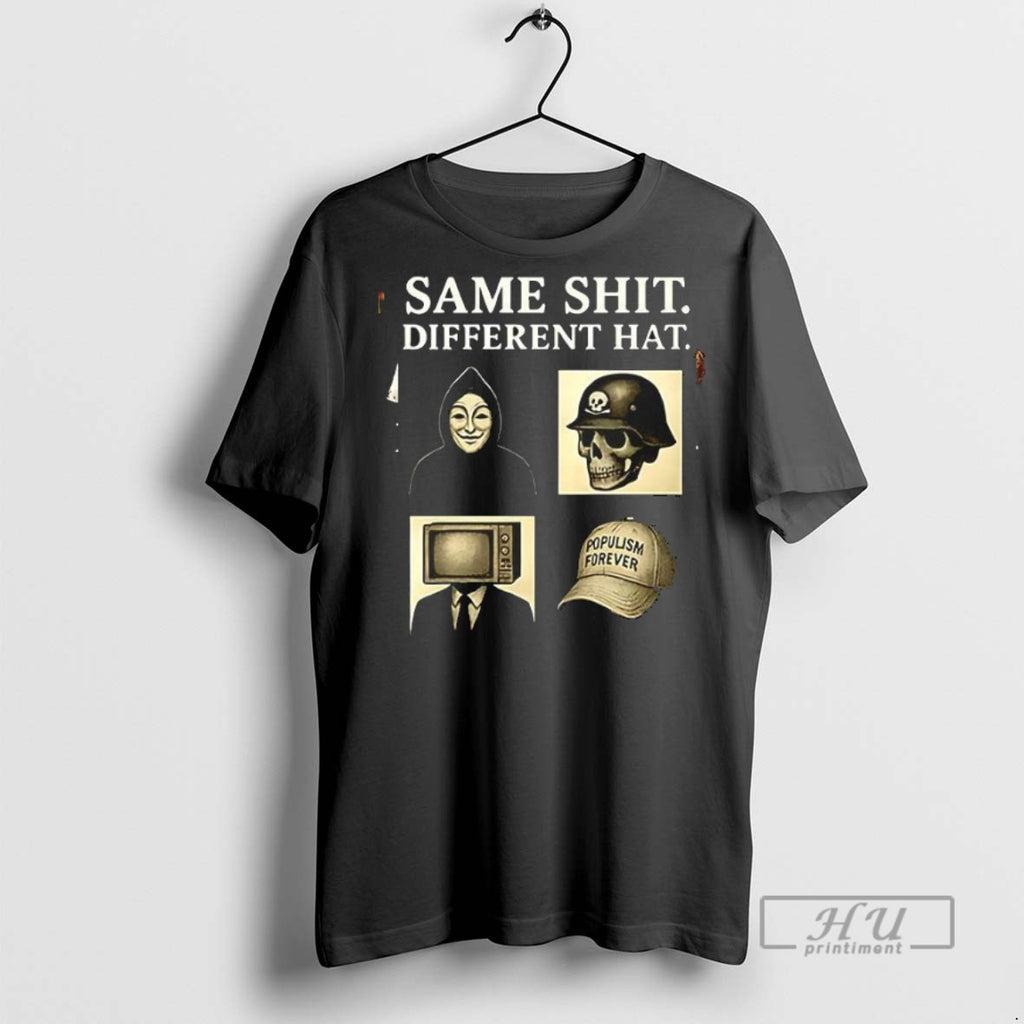 New Same Shit Different Hat Vintage Tee Shirts Sweatshirt Hoodies