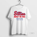 New Sillies Built For Fail Phillies Postseason Graphic Tee Shirt Sweater