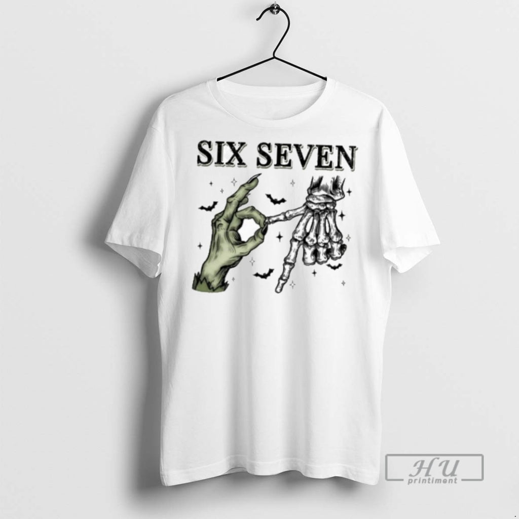 New Six Seven 6 7 Skeleton Tee Shirts Sweatshirt Hoodies