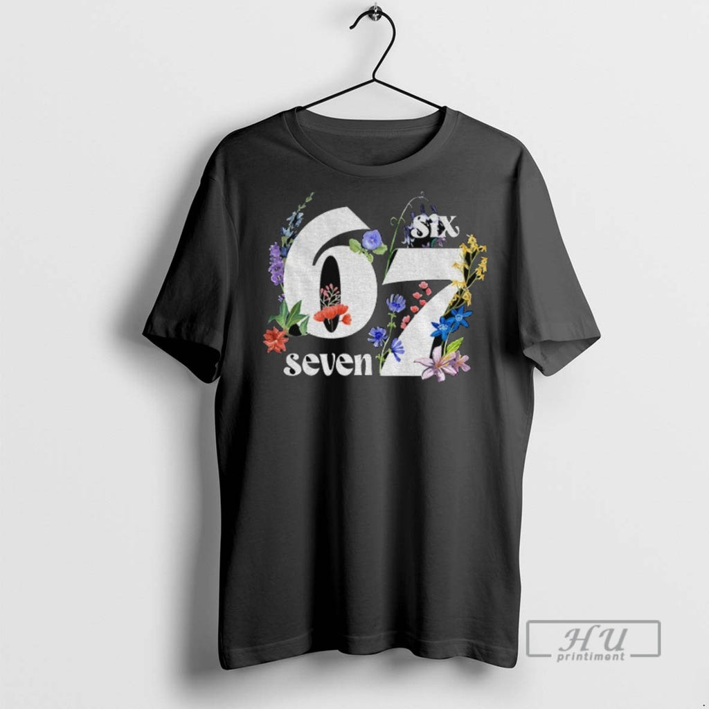 New Six Seven 6 7 Floral Gen Z Humor Tee Shirts Sweatshirt Hoodies