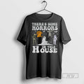 New Spooky Season Theres Some Horrors In This House Halloween Tee Shirts Sweatshirt Hoodies