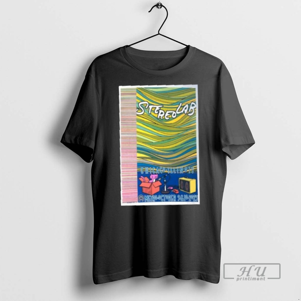New Stereolab Chicago Il Shows October 9 10 2025 Tee Shirts Sweatshirt Hoodies