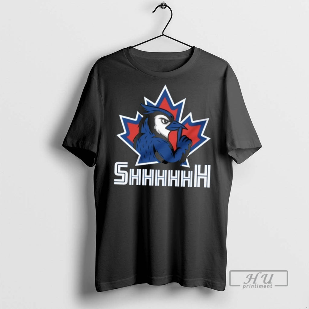 New Toronto Blue Jays Postseason 2025 Shhhhh Tee Shirts Sweatshirt Hoodies